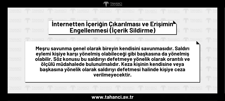 İnternetten İçeriğin Çıkarılması ve Erişimin Engellenmesi (İçerik Sildirme) - tahanci.av.tr