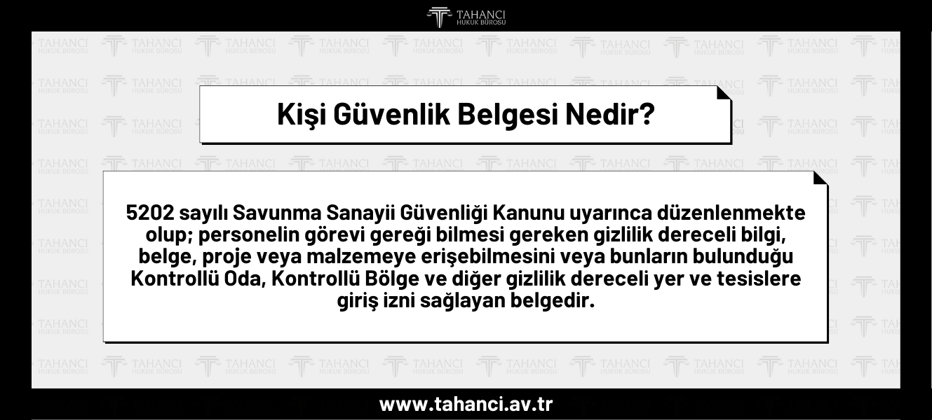 Kişi Güvenlik Belgesi Nedir Kişi Güvenlik Belgesi Nasıl Alınır Tahancı